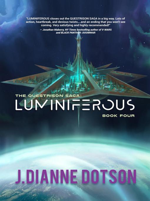 Title details for Luminiferous by J. Dianne Dotson - Available